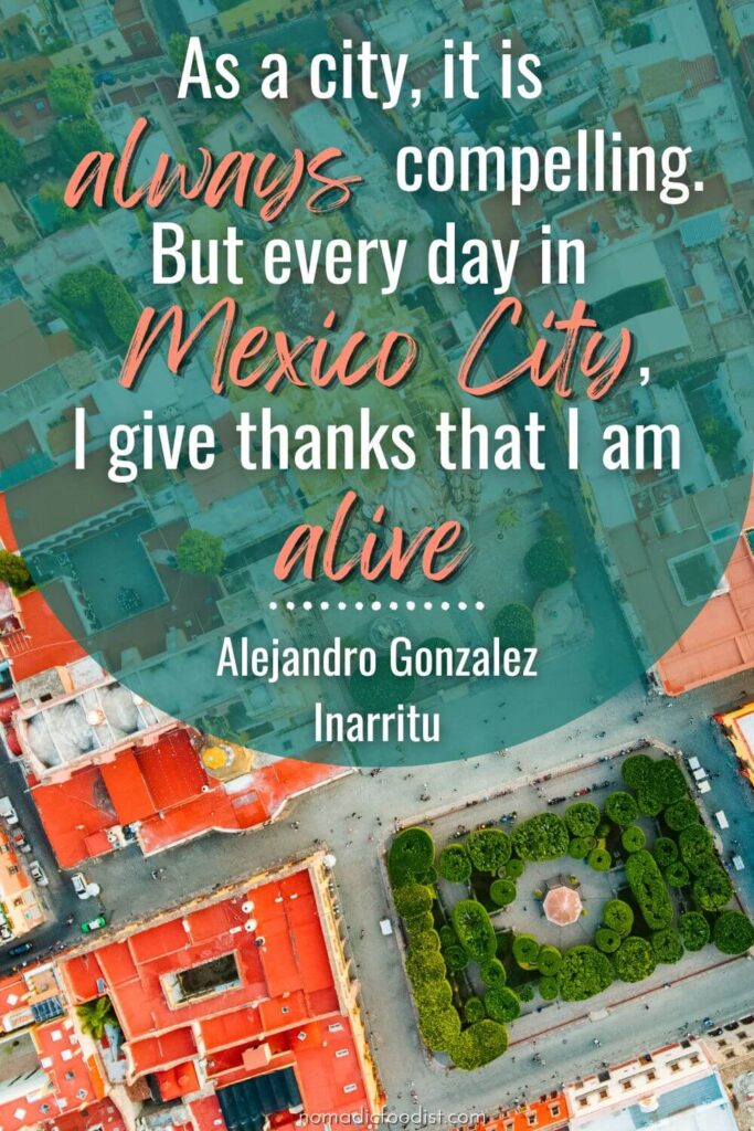 mexico city travel quotes