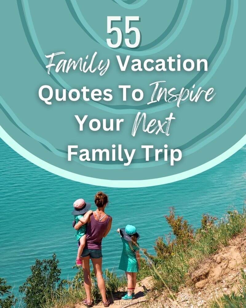 family trip quotes in english