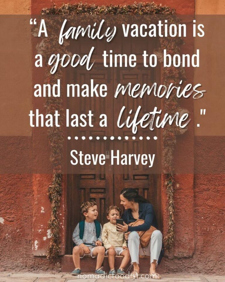 55 Family Vacation Quotes To Inspire Your Next Family Trip - Nomadic ...