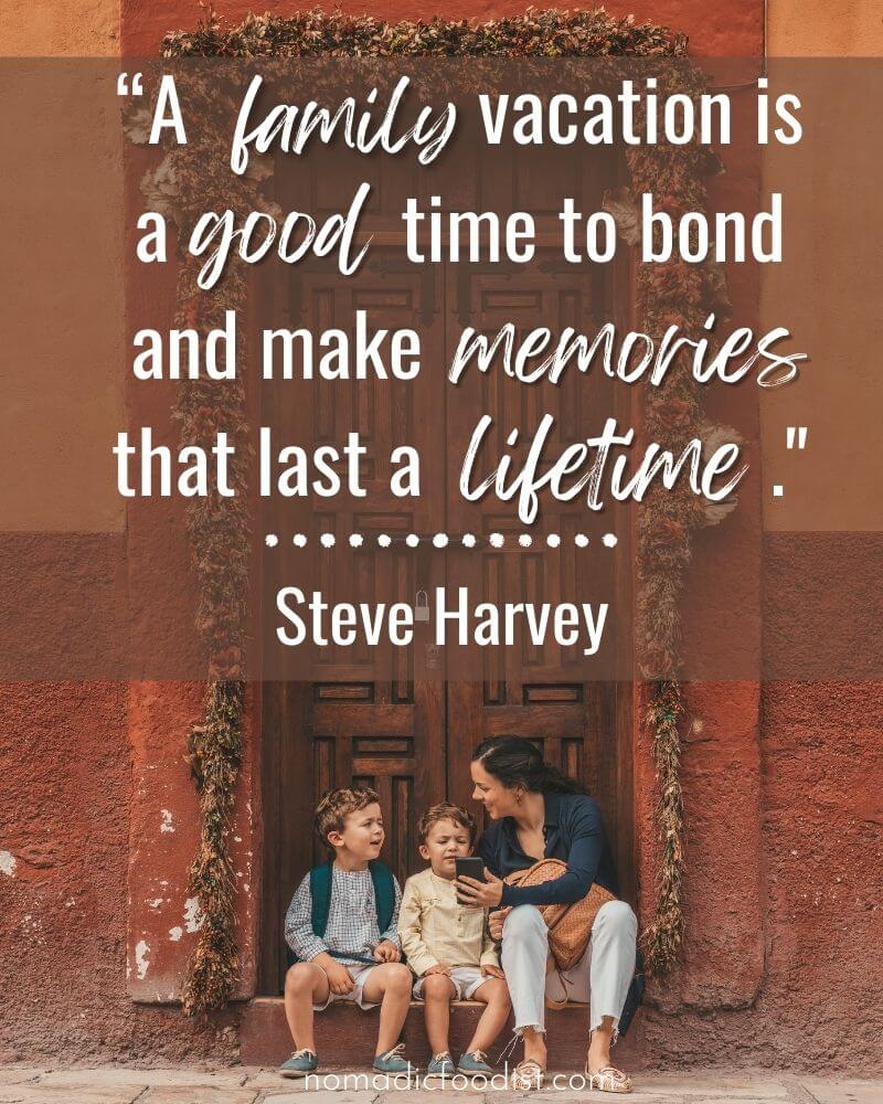 Family Vacation Quotes